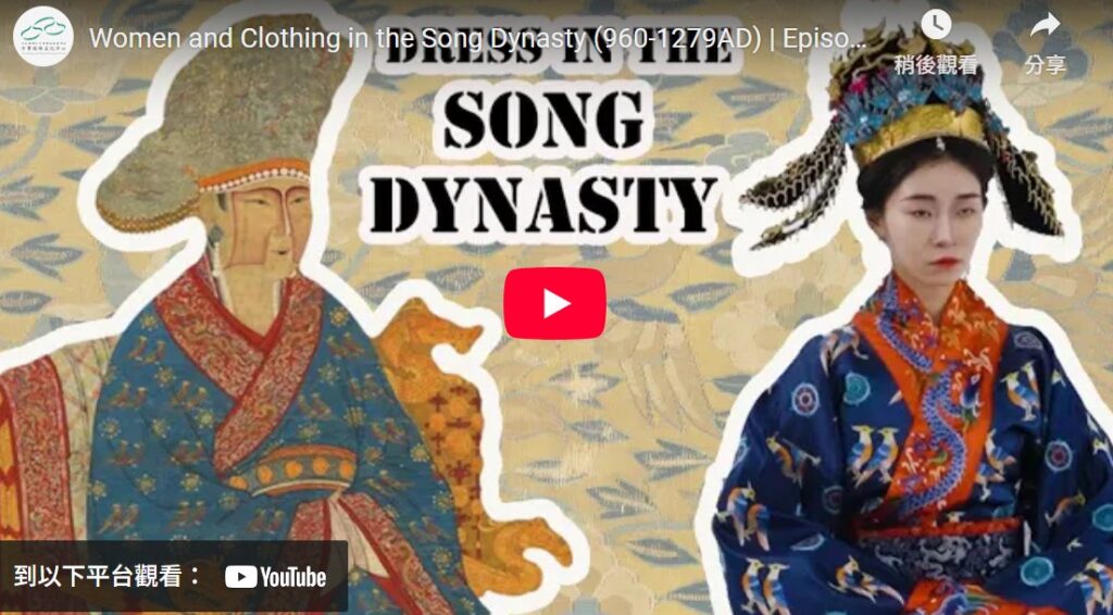 Women and Clothing in the Song Dynasty (960-1279AD) | Episode 4 | Chinese Clothing Through the Ages